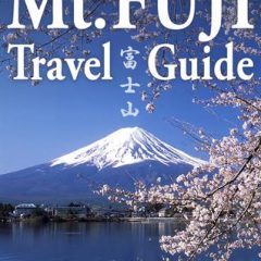 Mt Fuji Electornic Travel Guide by Deep Japan